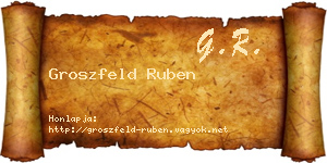 Groszfeld Ruben névjegykártya